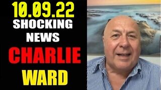 CHARLIE WARD SHOCKING NEWS 10/09/22