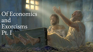 Of Economics and Exorcisms Pt. I
