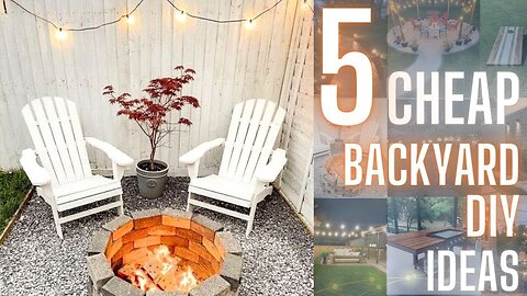 5 Affordable DIY Ideas for a Small Backyard Makeover | Budget-Friendly Backyard Projects