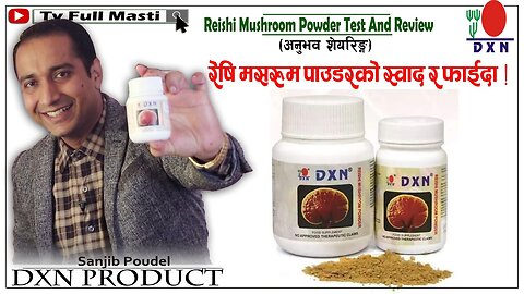 DXN Reishi Mushroom Powder Review ! Good Morning DXN !!!