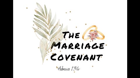 The Marriage Covenant