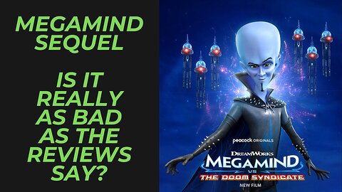 Megamind vs The Doom Syndicate Review | Is it Really as Bad as the Rotten Tomatoes Score?