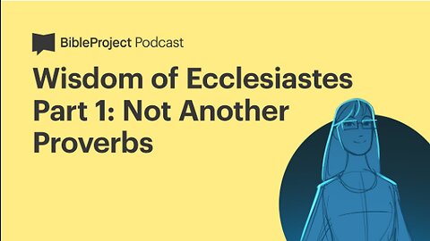 Wisdom of Ecclesiastes • Wisdom Series. Ep 3
