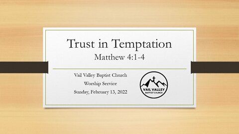 Sunday, February 13, 2022 Worship Service