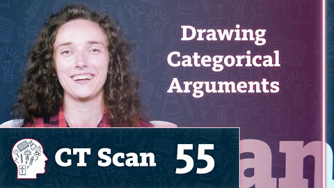Drawing Categorical Arguments (CT Scan, Episode 55)
