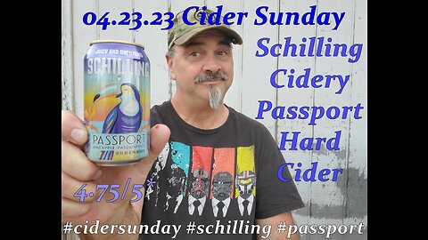 04.23.23 Cider Sunday: Schilling Passport Pineapple Passion Fruit Hard Cider 4.75/5*