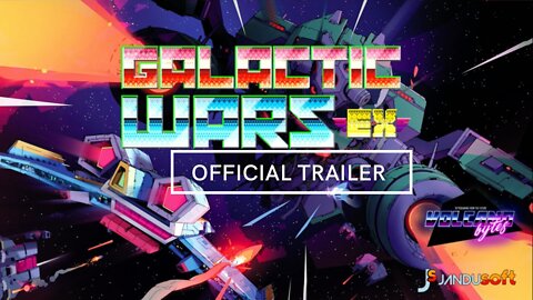 Galactic Wars EX Official Trailer