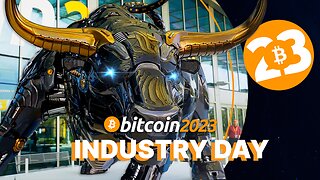 Bitcoin 2023 - Industry Day