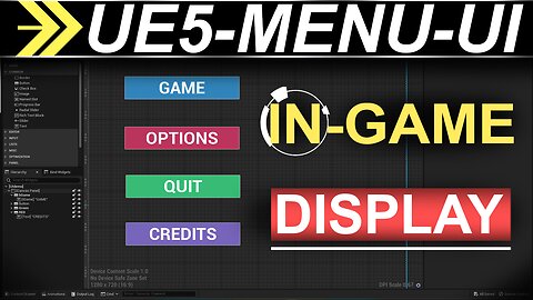 Unreal-5: UI-Menu Display & Mouse Visibility!