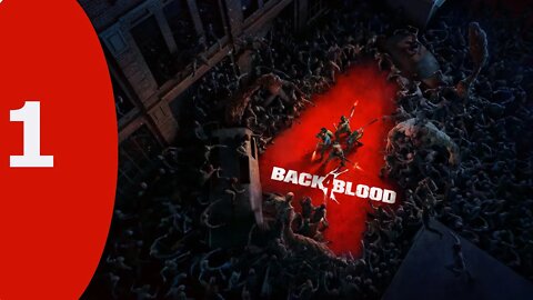 Back 4 Blood playthrough pt1 (Open Beta) - A CHAOTIC START!!