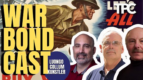 War Effort! | James Kunstler, Dave Collum, Tom Luongo (TPC #1,423)