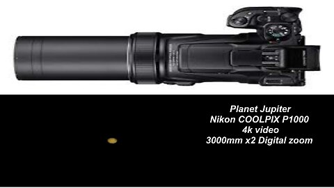 Planet Jupiter Nikon P1000 4k 3000mm x2 Digital zoom