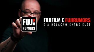 🔴 FUJIFILM e o FUJIRUMORS - QUAL A RELAÇÃO? [🎬 Cortes]