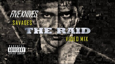 Five Knives- Savages (The Raid Video Mix)