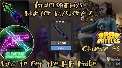 AndersonPlays Roblox Murder Mystery 2 - How to Get the RB Knife / Badge (RB Battles)