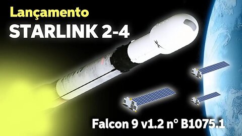 LANÇAMENTO DO FALCON 9 n° B1075.1 / STARLINK G2-4