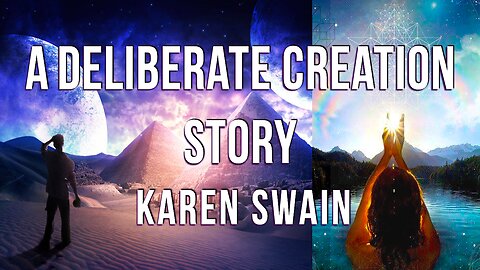 Deliberate Creation 101 Drop in Class with KAren Swain Feb 27 2023
