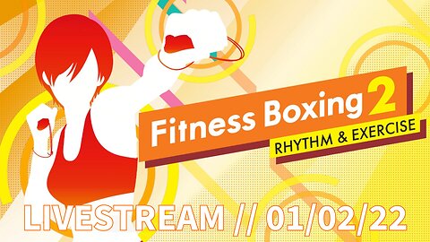 Day 1 // Daily Work Out // Fitness Boxing 2: Rhythm & Exercise // LIVESTREAM // 01/02/22