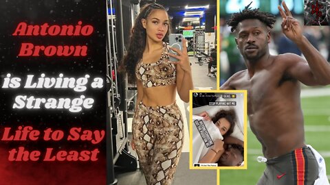 Antonio Brown Suing the Tampa Bay Buccaneers & Extorting an Instagram Thot for $5k, Times are Tough