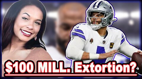 Dak Prescott Says He's Being Extorted For $100 Million Dollars | The Locker Room