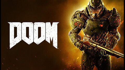 Doom (2016) (Part 2) (creative commons footage)