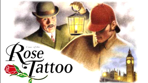 THE CASE OF THE ROSE TATTOO (1996) ⋅ The Best Sherlock Holmes Game? ⋅ 5 min Review