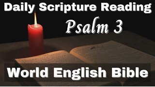 Psalm 3 ✧ Bible Audio ✧ World English Bible Translation ✧ Old Testament Daily Scripture Reading