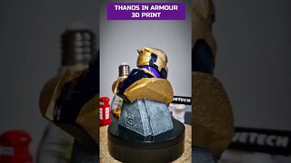 Thanos in Armour 3D Print #shorts #thanos #infinitywar #marvel #giveityourbestshort #3dprinting