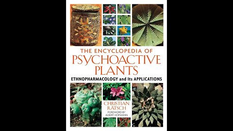 Psychedelics Encyclopedia, Choosing the Right Medicine pt 2,