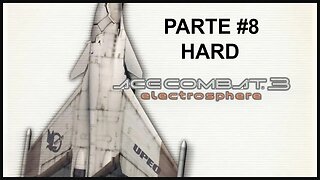 [PS1] - Ace Combat 3: Electrosphere - [Parte 8] - Dificuldade HARD