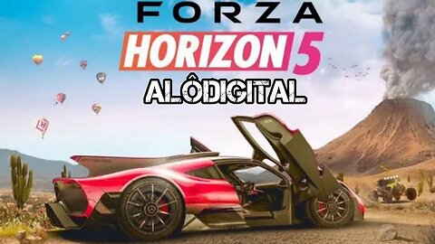 GAMEPLAY ALÔDIGITAL - Forza Horizon 5