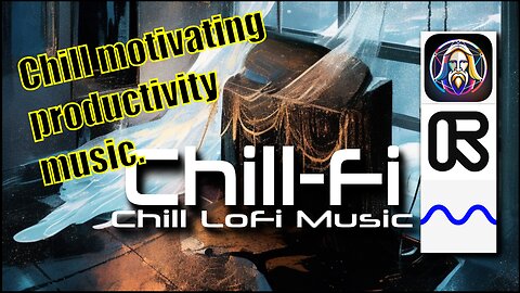 Chill-fi | motivating focus relaxation & productivity #lofimusic #chillfi #chillhop