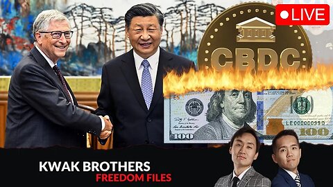 BREAKING: Bill Gates & China Plot Global CBDC