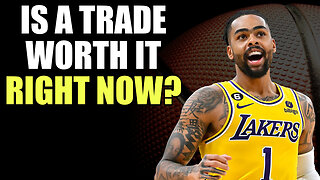 Should The Los Angeles Lakers Make A Trade RIGHT NOW?