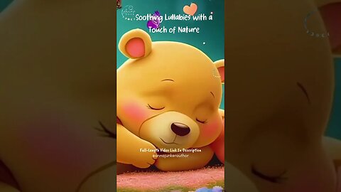 #shorts Soothing Lullaby With A Touch Of Nature #lullaby