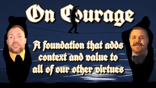 VNS Clips: On Courage (from VNS Ep. 16)