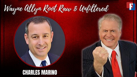 Wayne Allyn Root Raw & Unfiltered Joined by Charles Marino