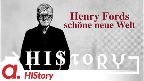 HIStory: Henry Ford und die schöne neue Welt von Dearborn
