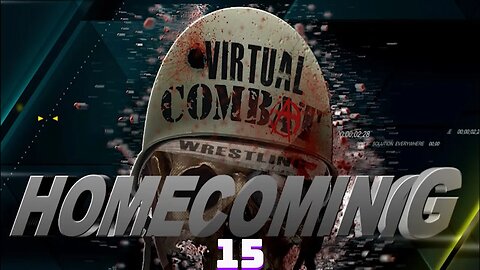 Virtual combat wrestling Presents Homecoming episode 15 #wwe2k22