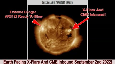 Earth Facing X-Flare And CME Inbound October 2nd 2022!