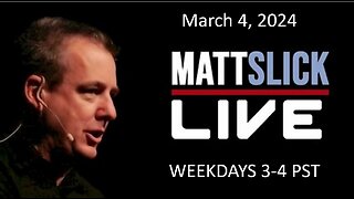 Matt Slick Live, 3/4/2024