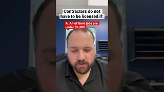 Contractors license exam question: DO YOU KNOW THE ANSWER?￼