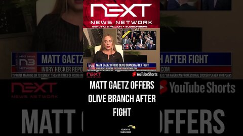 Matt Gaetz Offers Olive Branch After Fight #shorts