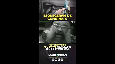 Motoristas de aplicativo contra a regulamentação proposta pelo governo Lula