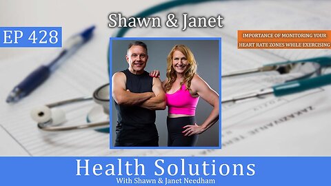 EP 428: Heart Rate Monitoring and Training Zones with Shawn & Janet Needham R. Ph.