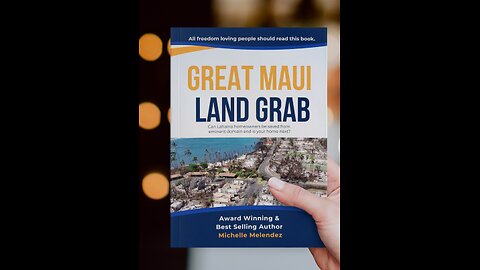 Great Maui Land Grab Book Release!