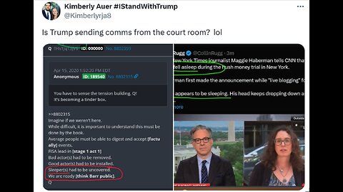 Kimberly Auer - Is Trump sending comms from the court room? lol