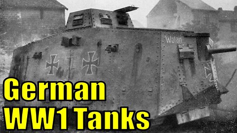 German World War I Tanks That Need Adding to War Thunder