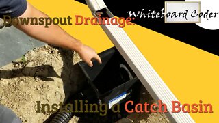Downspout Drainage: Installing a Catch basin