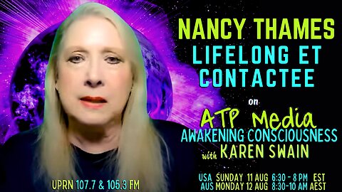 Message from Star Nations Nancy Thames ATP Media with KAren Swain